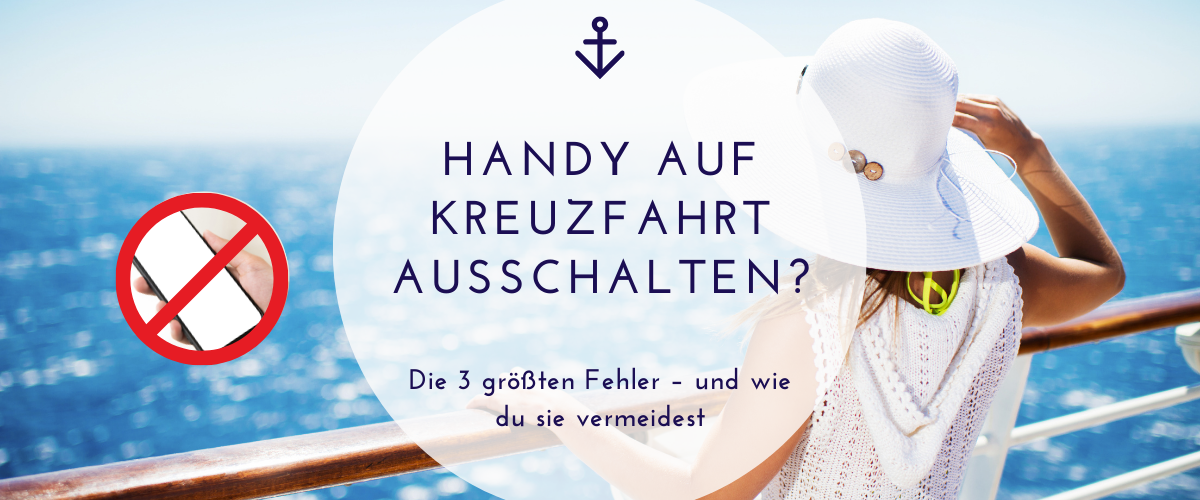 Soll man das Handy auf Kreuzfahrt ausschalten oder reicht wlan?