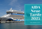 Aida neue Tarife 2025 - was ändert sich