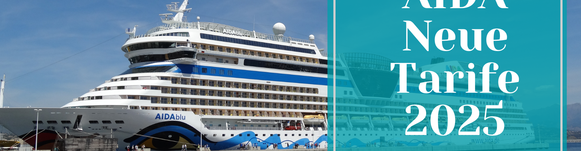 Aida neue Tarife 2025 - was ändert sich